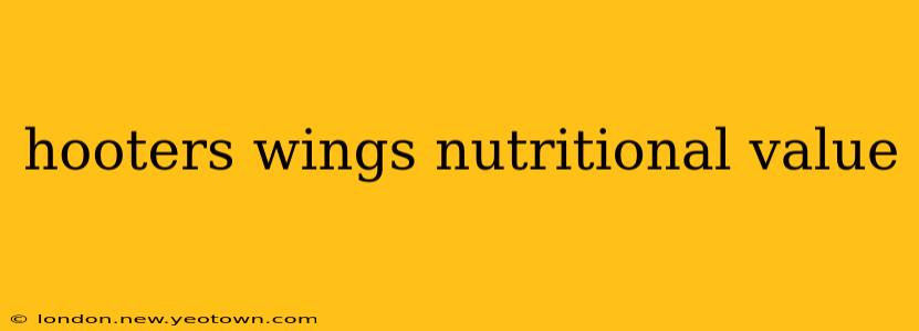 hooters wings nutritional value