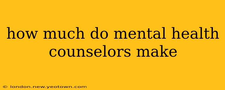how much do mental health counselors make
