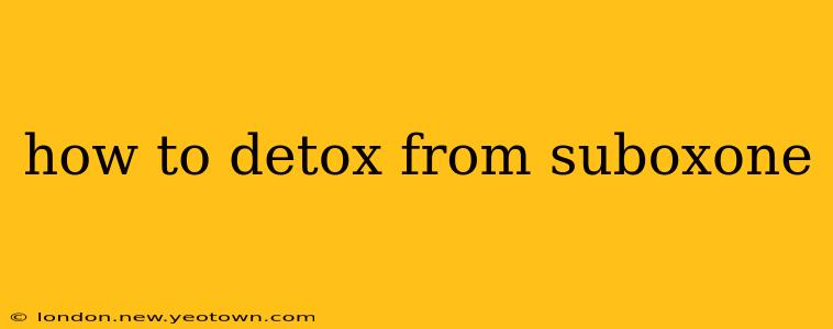 how to detox from suboxone
