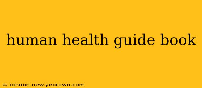 human health guide book