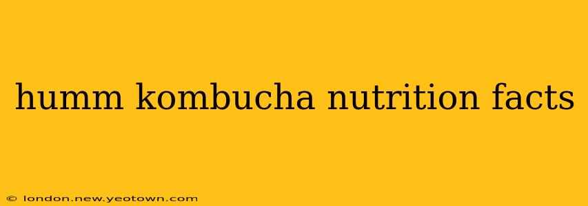 humm kombucha nutrition facts