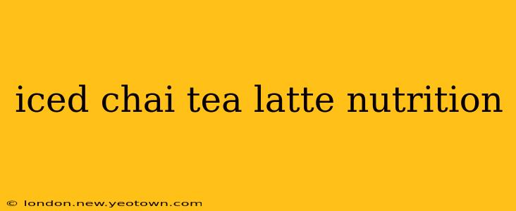 iced chai tea latte nutrition