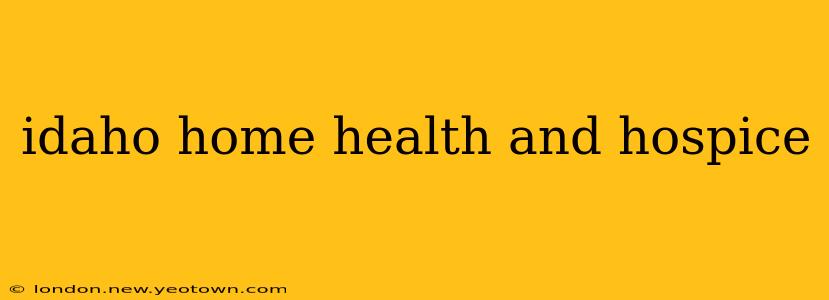 idaho home health and hospice
