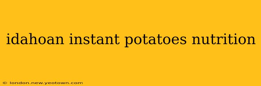 idahoan instant potatoes nutrition
