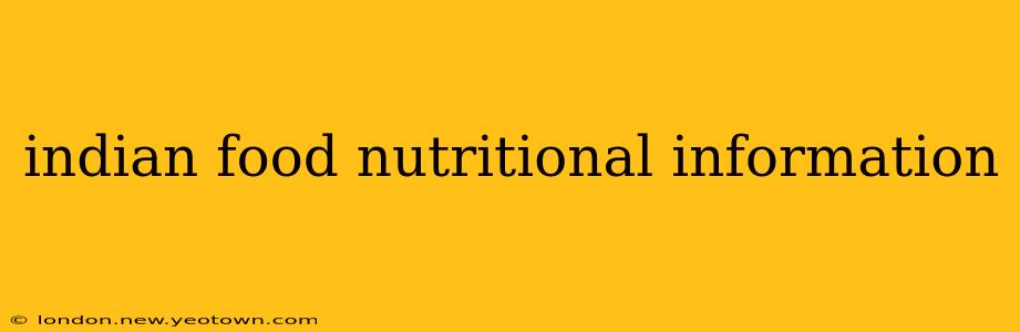 indian food nutritional information