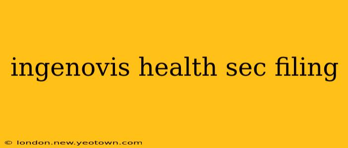 ingenovis health sec filing