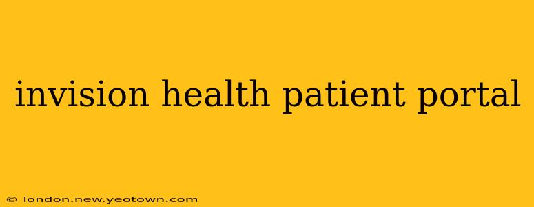 invision health patient portal