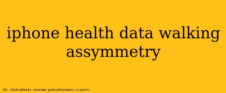 iphone health data walking assymmetry