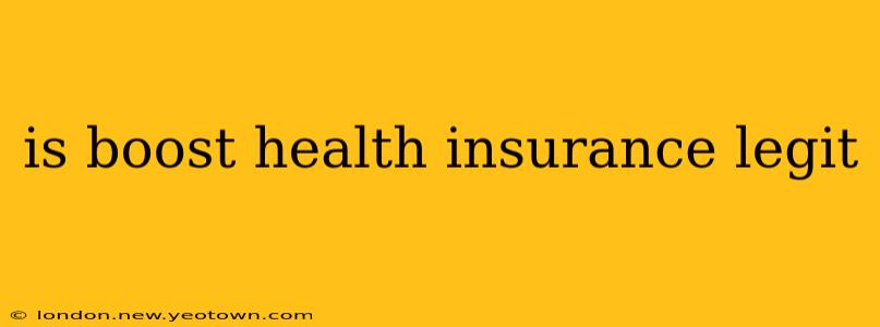 is boost health insurance legit