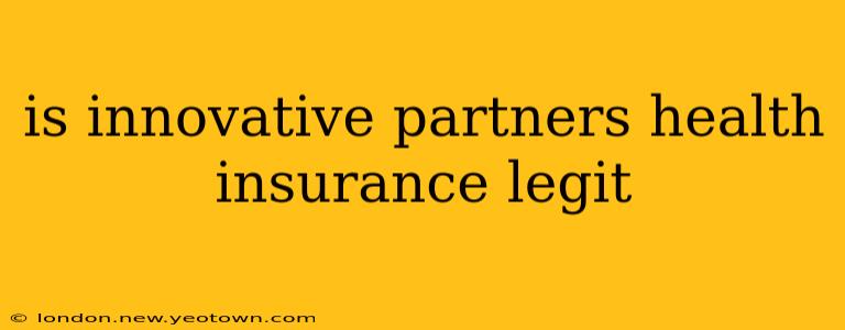 is innovative partners health insurance legit