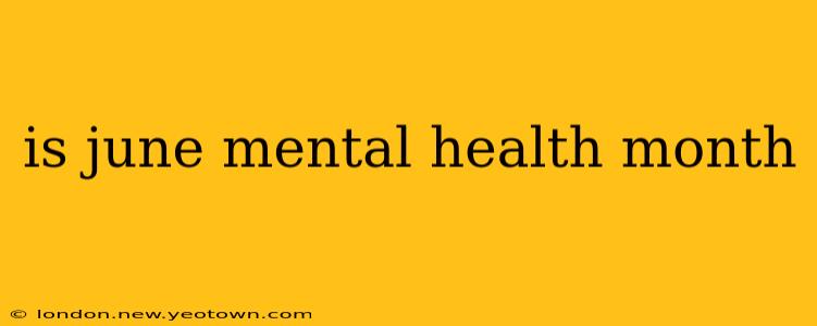 is june mental health month