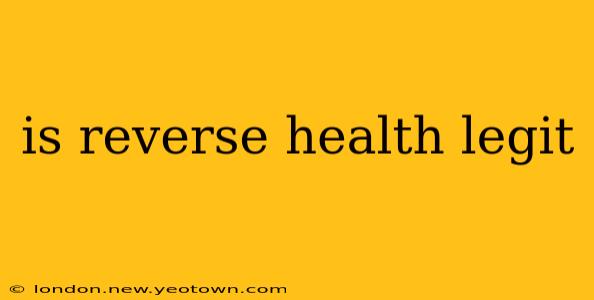 is reverse health legit