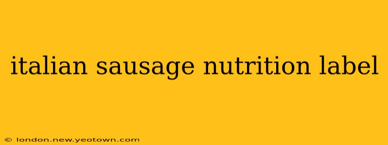 italian sausage nutrition label