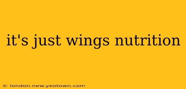 it's just wings nutrition