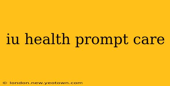 iu health prompt care
