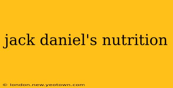 jack daniel's nutrition