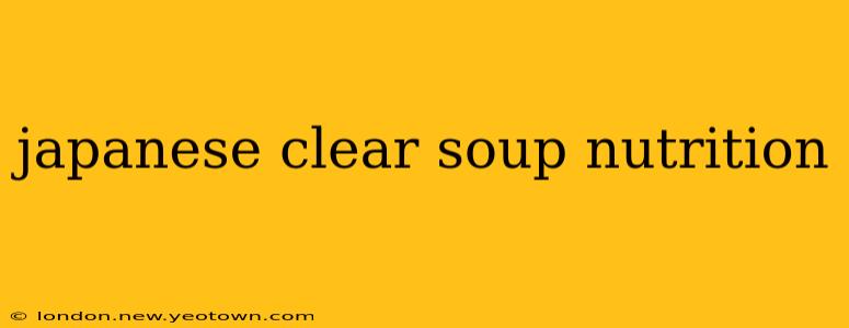 japanese clear soup nutrition