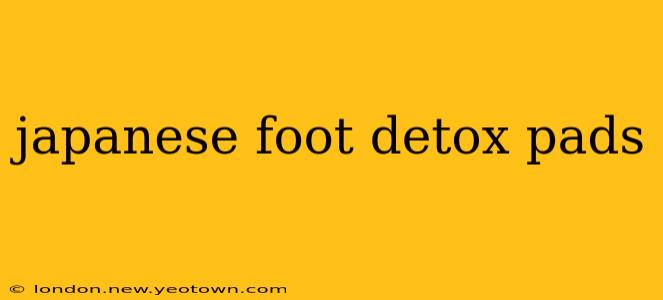 japanese foot detox pads