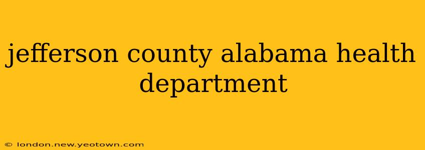 jefferson county alabama health department