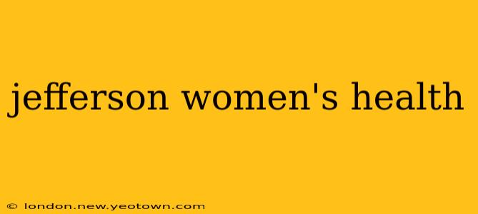 jefferson women's health