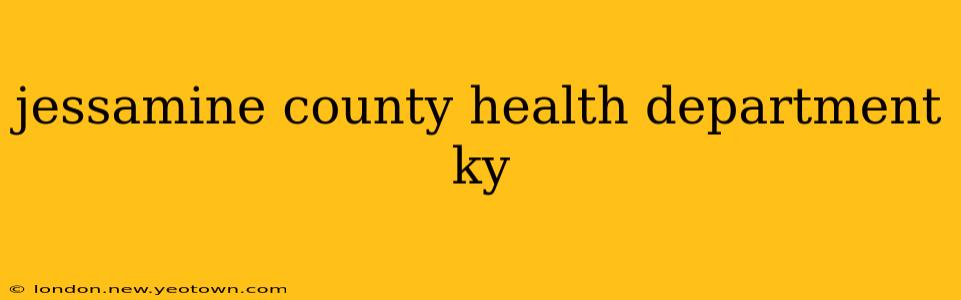 jessamine county health department ky