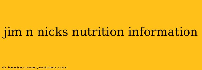 jim n nicks nutrition information