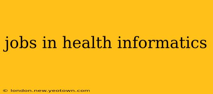 jobs in health informatics