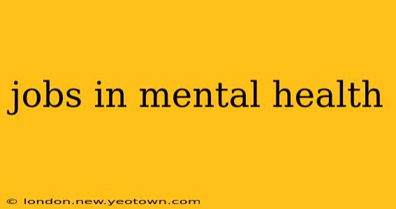 jobs in mental health