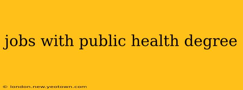 jobs with public health degree