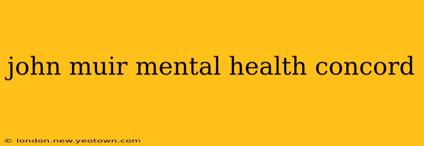 john muir mental health concord