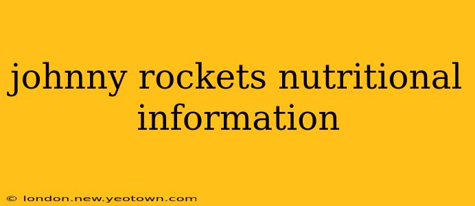 johnny rockets nutritional information