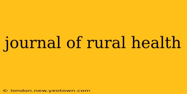 journal of rural health