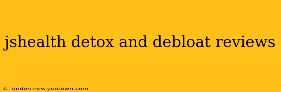 jshealth detox and debloat reviews
