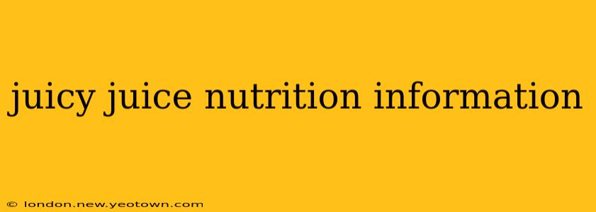 juicy juice nutrition information