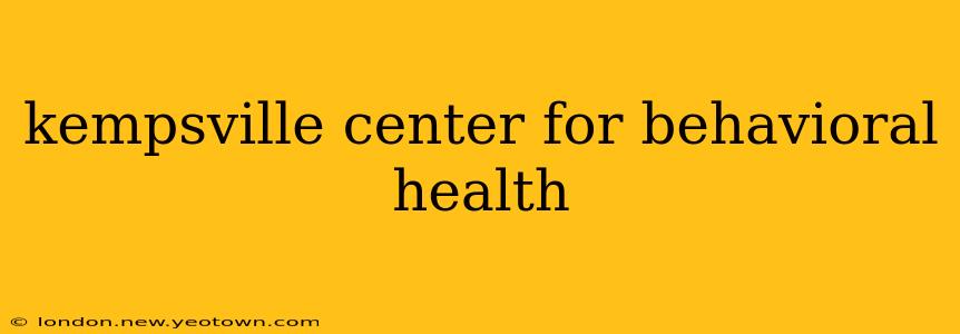 kempsville center for behavioral health