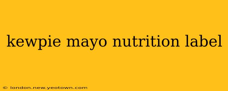 kewpie mayo nutrition label