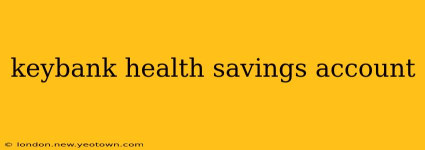 keybank health savings account