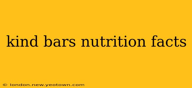 kind bars nutrition facts