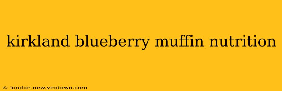 kirkland blueberry muffin nutrition