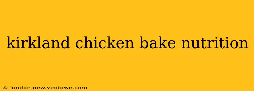 kirkland chicken bake nutrition