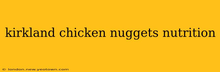 kirkland chicken nuggets nutrition