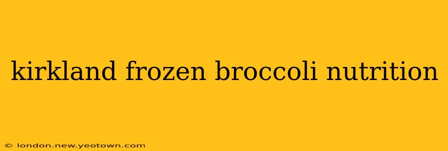kirkland frozen broccoli nutrition