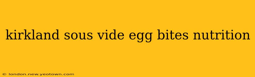kirkland sous vide egg bites nutrition