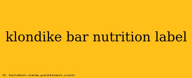 klondike bar nutrition label