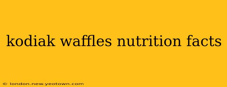 kodiak waffles nutrition facts