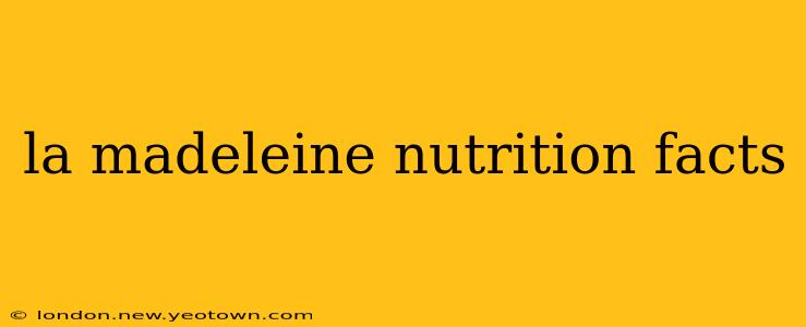 la madeleine nutrition facts