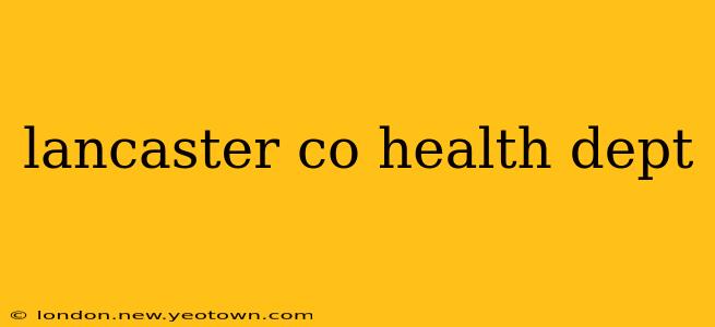 lancaster co health dept