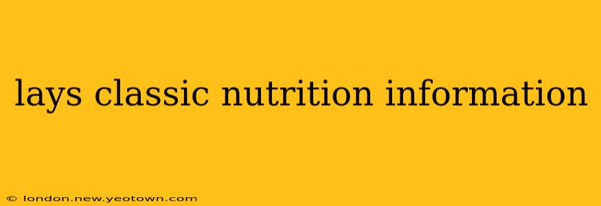 lays classic nutrition information