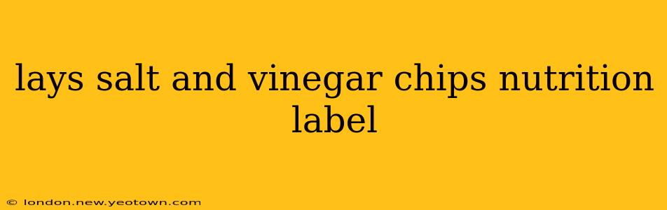 lays salt and vinegar chips nutrition label
