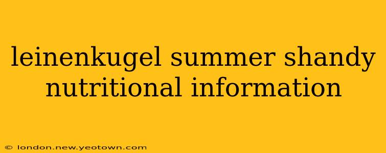 leinenkugel summer shandy nutritional information
